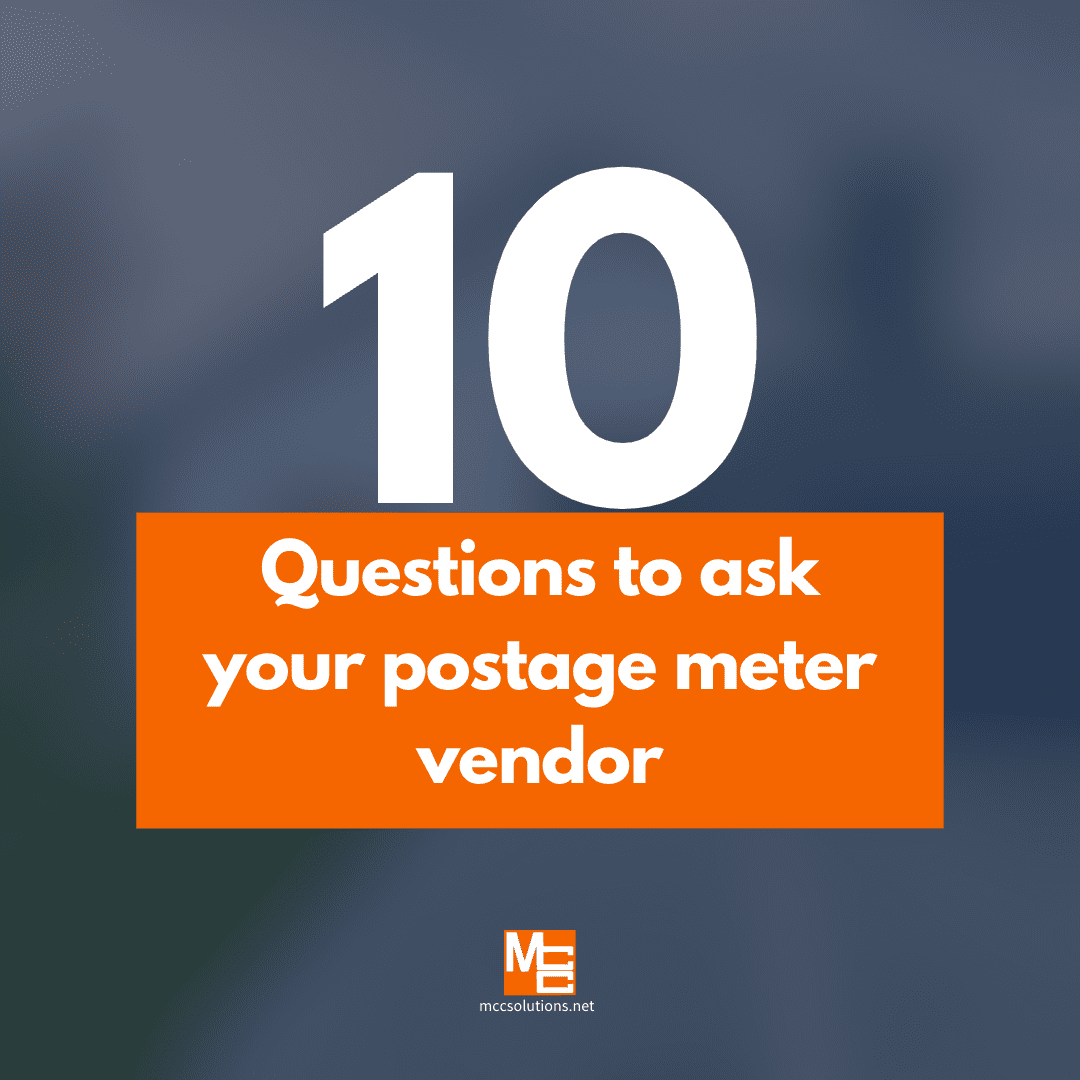 top-10-questions-to-ask-when-choosing-a-new-postage-meter-vendor