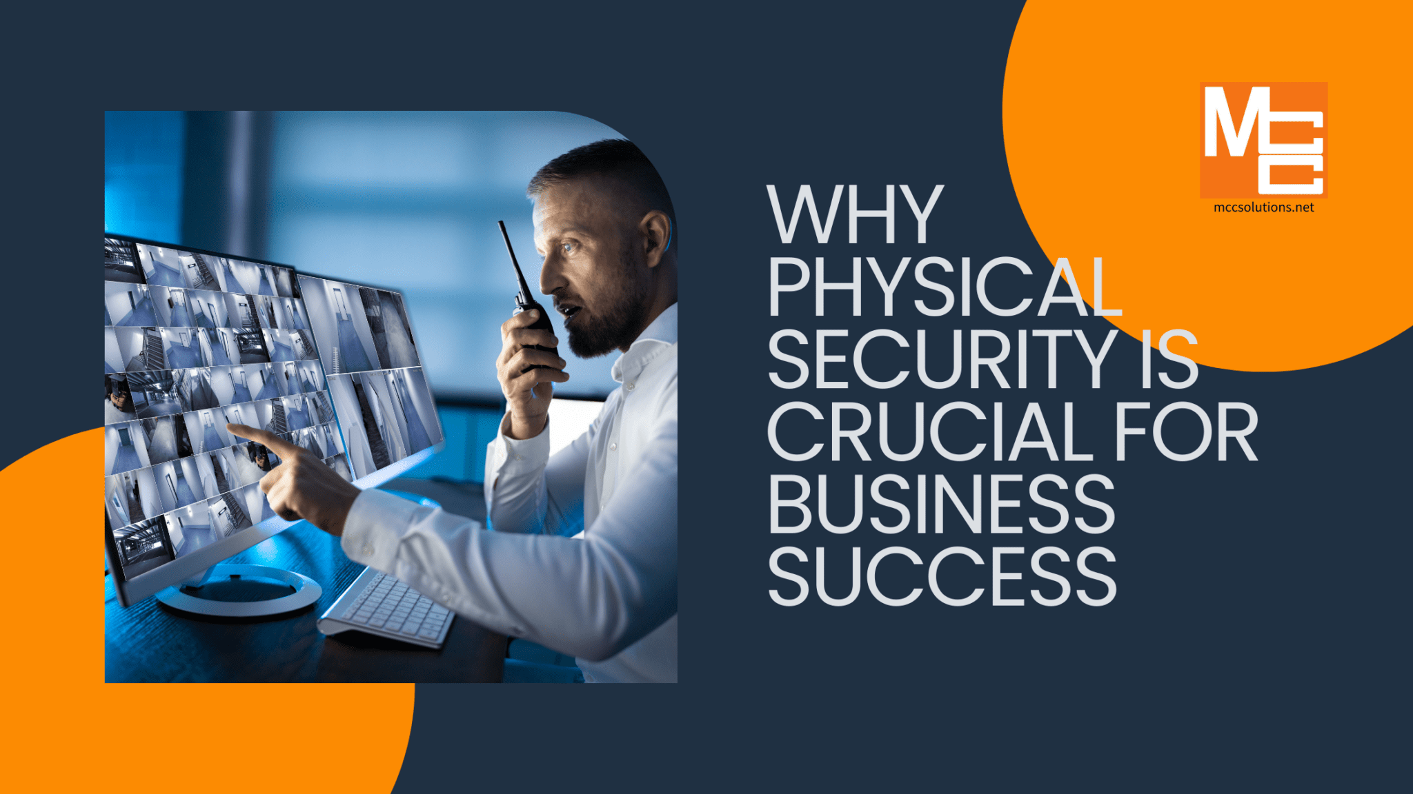 Why Physical Security is Crucial for Business Success