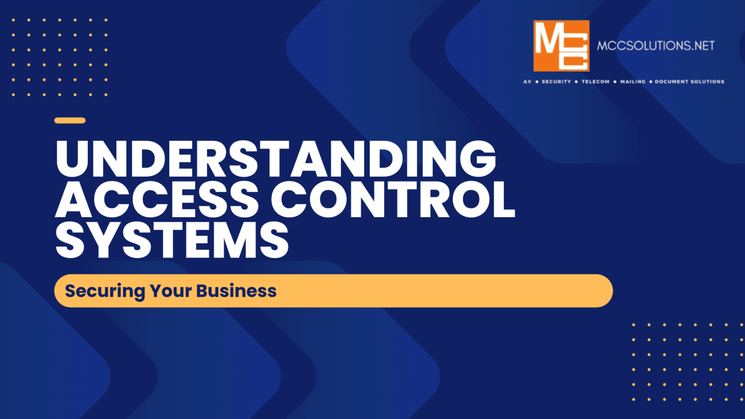 Corporate Security & Access Control Solutions | MCC Solutions