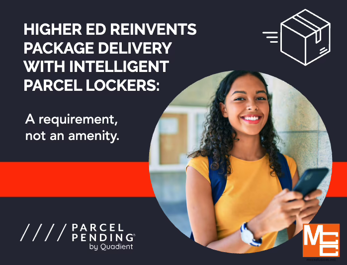 Banner promoting intelligent parcel lockers for higher education: headline reads 'Higher Ed Reinvents Package Delivery with Intelligent Parcel Lockers: A requirement, not an amenity.' A smiling student holds a phone in a circular photo overlay, with a bold red stripe and logos (Parcel Pending by Quadient and an orange ME block) at the bottom.