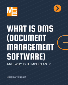 What is DMS (Document Management Software) and Why is it important?