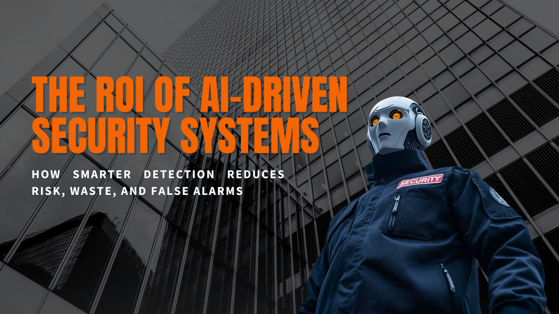The ROI of AI-Driven Security systems